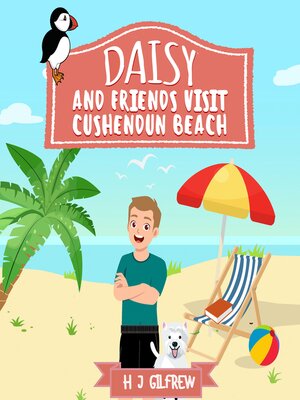 cover image of Daisy and Friends Visit Cushendun Beach